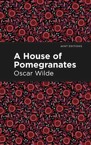 House of Pomegranates