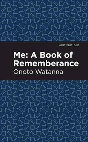 Me: A Book of Rememberance