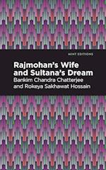 Rajmohan's Wife and Sultana's Dream