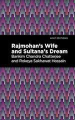 Rajmohan's Wife and Sultana's Dream