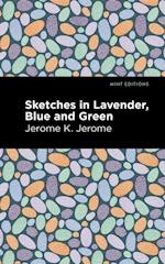 Sketches in Lavender, Blue and Green