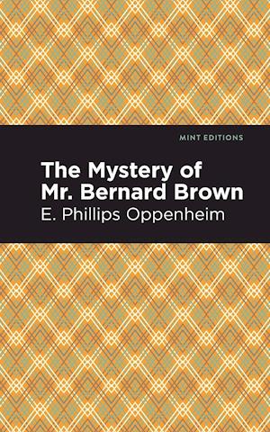 The Mystery of Mr. Benard Brown