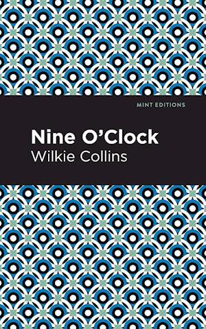 Nine O' Clock