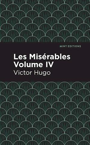 Les Miserables Volume IV