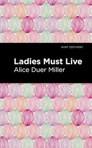 Ladies Must Live