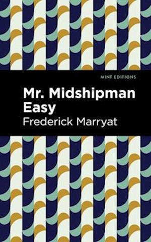 Mr. Midshipman Easy