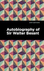 Autobiography of Sir Walter Besant