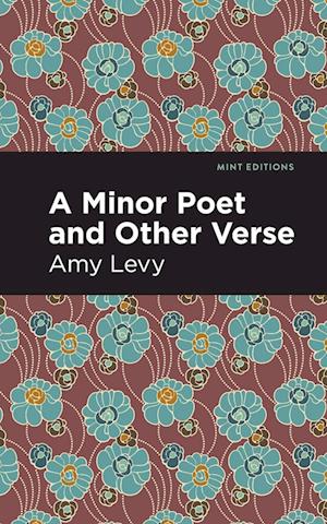 A Minor Poet and Other Verse