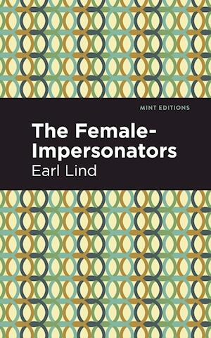 The Female-Impersonators