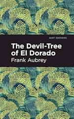The Devil-Tree of El Dorado 