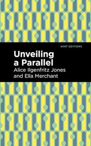 Unveiling a Parallel