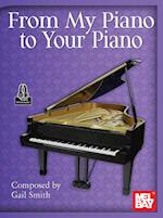 From My Piano to Your Piano