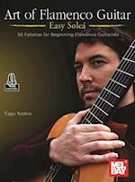 Art of Flamenco Guitar Easy Solea 50 Falsetas for Beginning Flamenco Guitarists