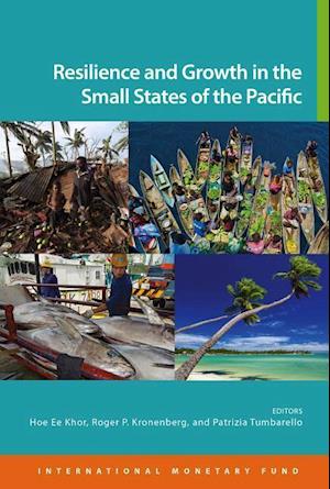 Resilience and Growth in the Small States of the Pacific