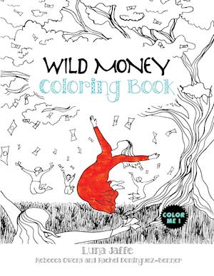 Wild Money Coloring Book