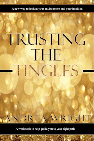 Trusting The Tingles