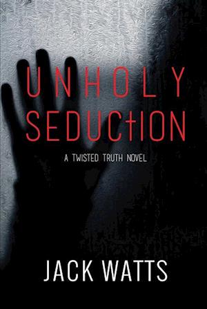 Unholy Seduction
