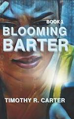 Blooming Barter: Book 1 