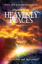 Exploring Heavenly Places - Volume 9 - Travel Guide to the Width, Length, Depth and Height