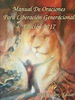 Manual de Oraciones Para Liberación Generacional - Edición 2017