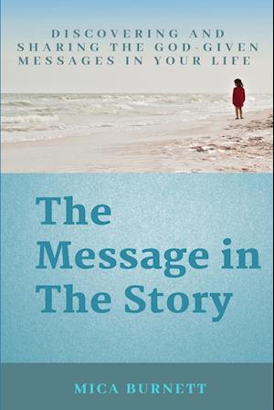 The Message in The Story