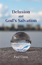 Delusion and God's Salvation