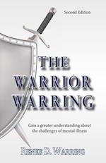 The Warrior Warring
