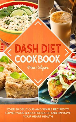 DASH DIET COOKBOOK