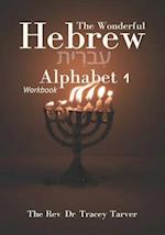 The Wonderful Hebrew Alphabet 1 workbook