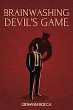 Brainwashing Devil's Game