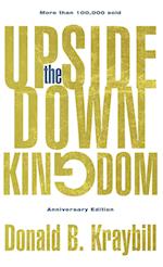 The Upside-Down Kingdom, Hardcover