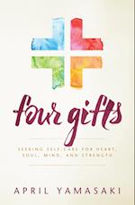 Four Gifts