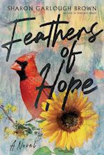 Feathers of Hope - A Novel
