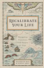 Recalibrate Your Life