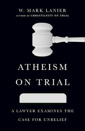 Atheism on Trial