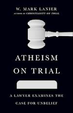 Atheism on Trial