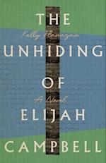 Unhiding of Elijah Campbell