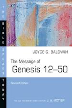 The Message of Genesis 12-50