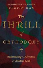 Thrill of Orthodoxy