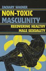 Non-Toxic Masculinity