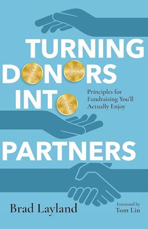 Turning Donors Into Partners