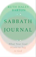 Sabbath Journal – What Your Soul Wants to Say to God