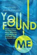 You Found Me