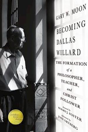 Becoming Dallas Willard