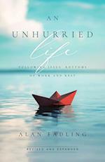 An Unhurried Life