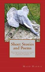 Short Stories and Poems