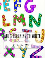 Abc's Learning to Write