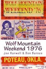 Wolf Mountain Weekend 1976