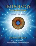 Iridology - A Complete Guide, Original 1986 Edition