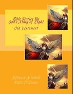 Bible Stories By God's Army of Light